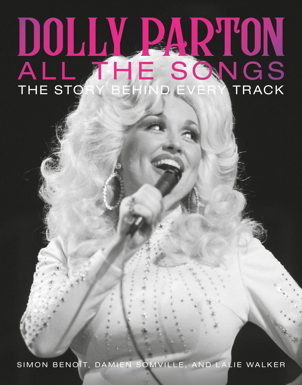 Dolly Parton | All the Songs: The Story Behind Every Track