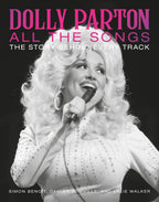 Dolly Parton | All the Songs: The Story Behind Every Track