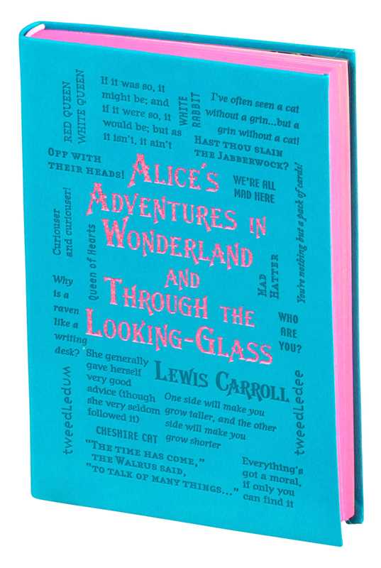 Alice’s Adventures in Wonderland & Through the Looking-Glass | Lewis Carroll