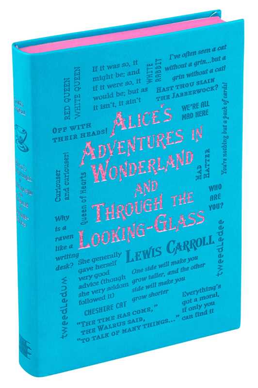 Alice’s Adventures in Wonderland & Through the Looking-Glass | Lewis Carroll