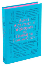 Alice’s Adventures in Wonderland & Through the Looking-Glass | Lewis Carroll