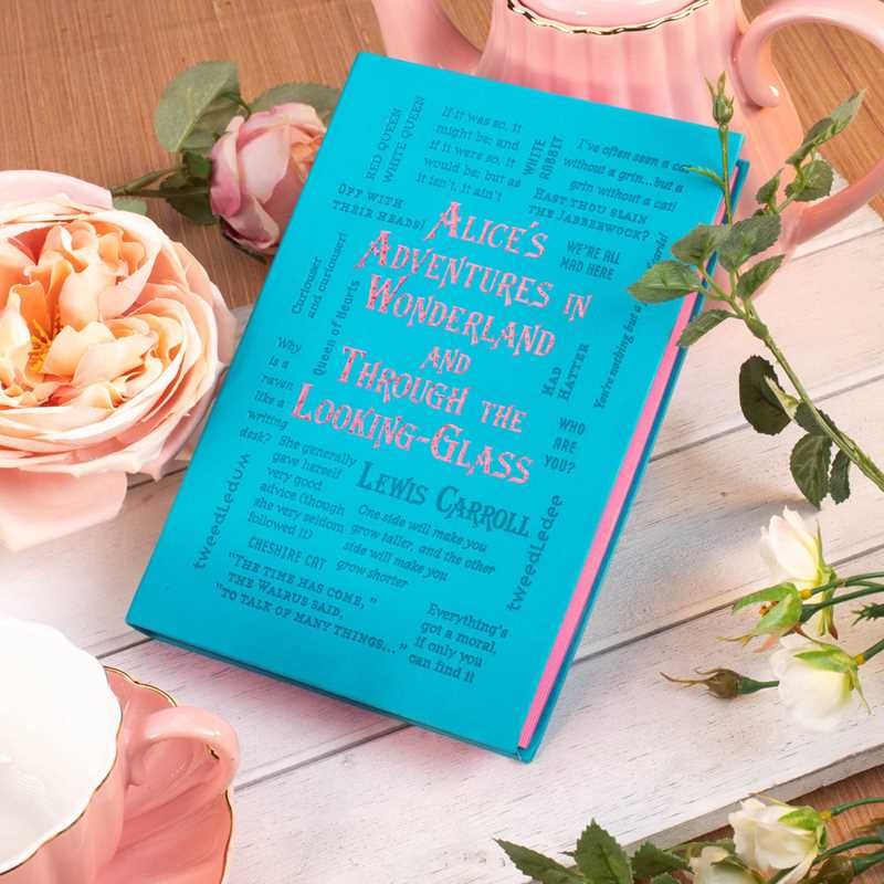Alice’s Adventures in Wonderland & Through the Looking-Glass | Lewis Carroll